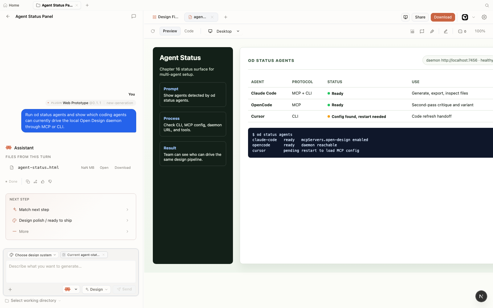 Open Design workspace showing a fictional od status agents panel with Claude Code, OpenCode, and Cursor connection states